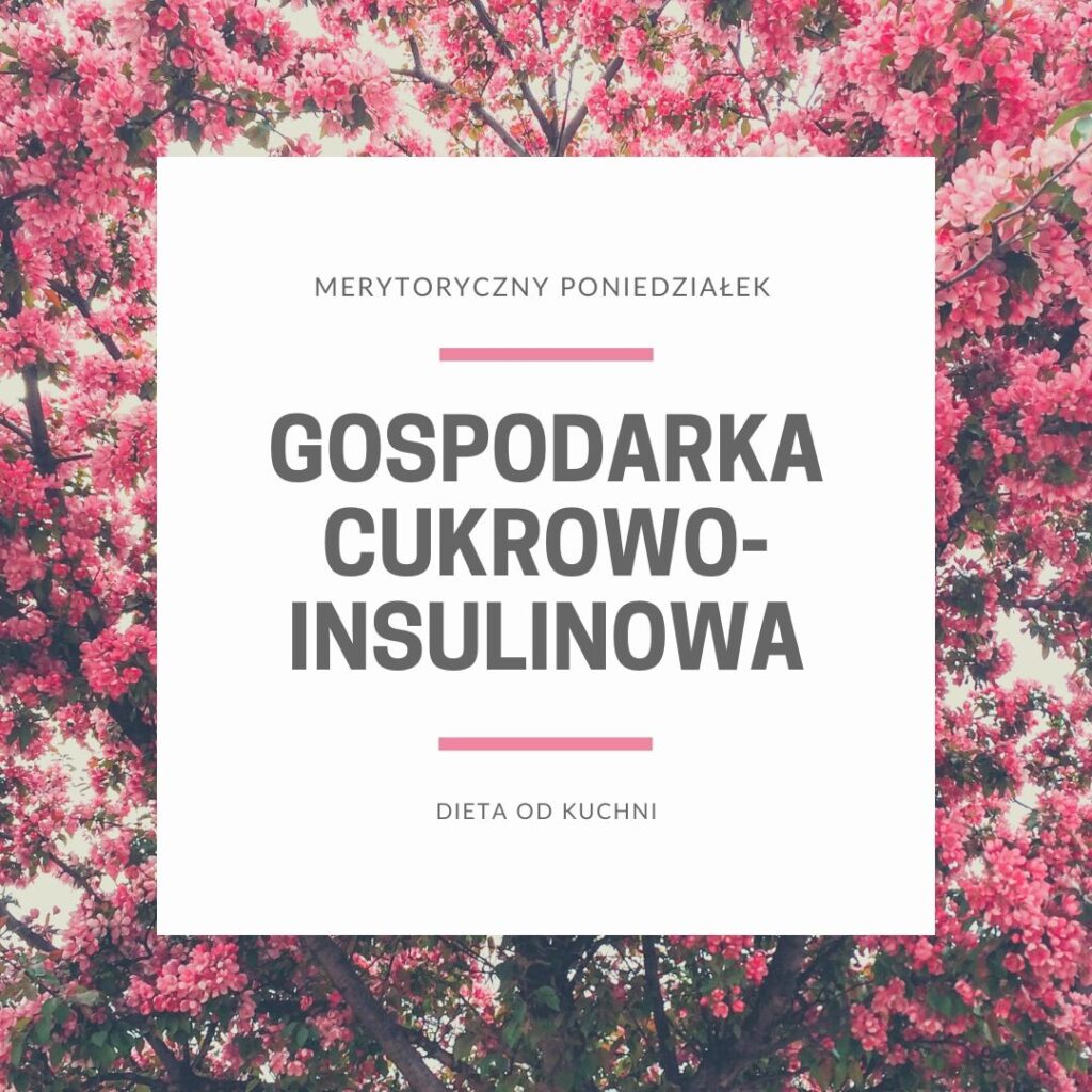 insulinooporność, hipoglikemia reaktywna, cukrzyca
